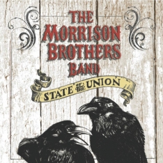 The Morrison Brothers Band - State Of The Union LP